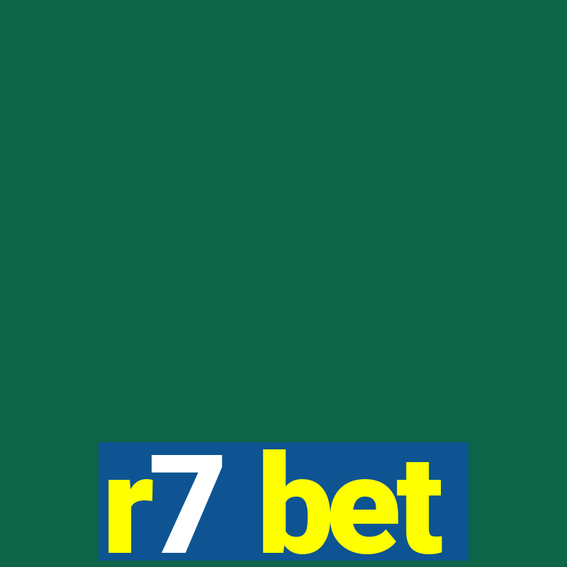 r7 bet